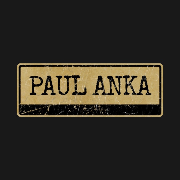 Aliska text black retro - PAUL ANKA by Aliska