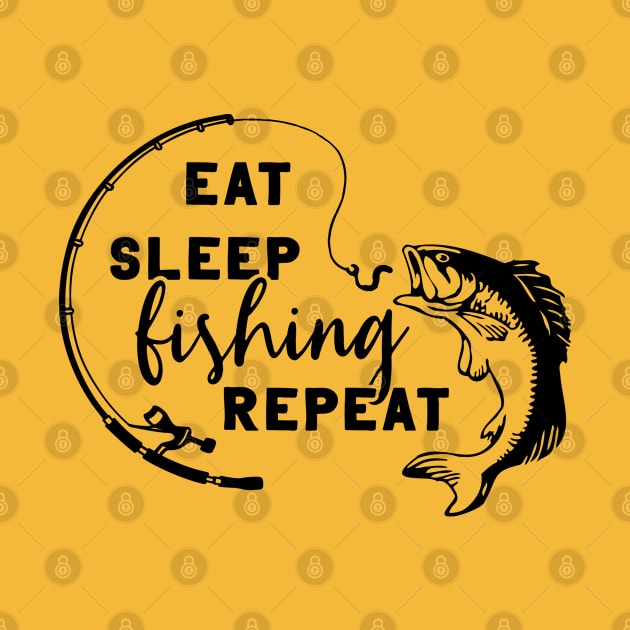 Eat sleep fishing repeat, salmon fishing, fishing lover, fisherman, fishing quotes, fishing dad, fishing funny saying by twotwentyfives