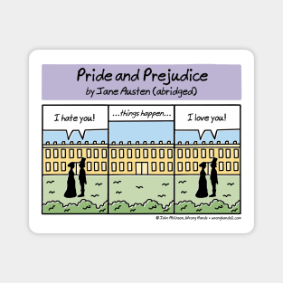 Pride and Prejudice (abridged) Magnet