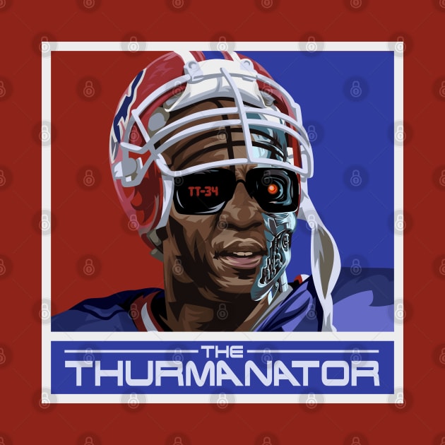 The Thurmanator by Carl Cordes