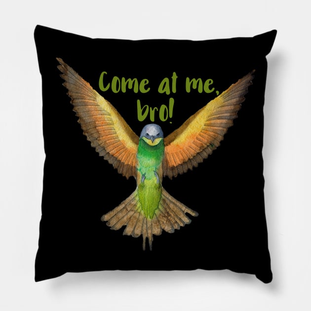 Come at me, Bro Pillow by chicalookate