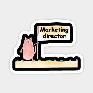 Marketing director. Profession, work, job. Cat shows a banner with the inscription. Watercolor illustration. A gift for a professional. Magnet