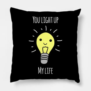 'You Light Up My Life' (Black Edition) Pillow