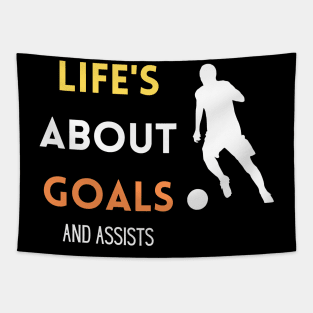 Life's About Goals Tapestry