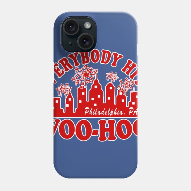 Philadelphia Baseball Everybody Hits Woo Hoo Phone Case by TeeCreations