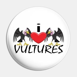 I Heart Vultures Pin