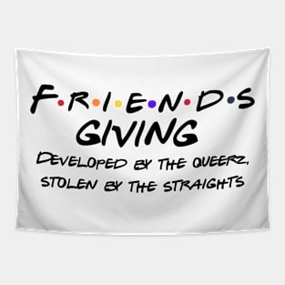 Friendsgiving was created by queers Tapestry