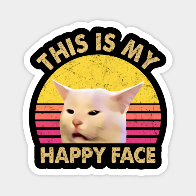 THIS IS MY HAPPY FACE Magnet by JohnetteMcdonnell