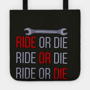 Ride or Die Tote