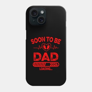 Soon To Be Dad Loading 2024 Phone Case