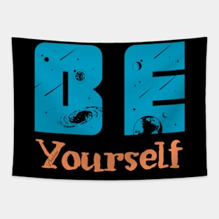 Be yourself Tapestry