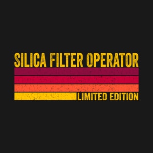 Silica Filter Operator T-Shirt