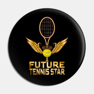 Future Tennis Star, Tennis Lovers Pin