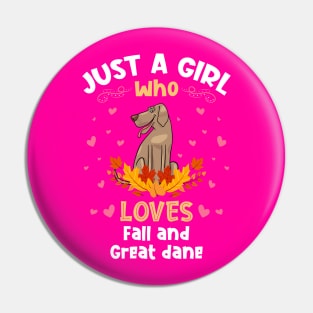 Just a Girl who Loves Great Dane Pin