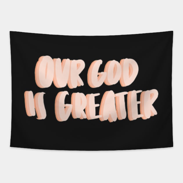 Our God is greater Tapestry by canderson13