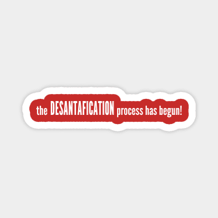 DESANTAFICATION Magnet