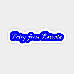 Fairy from Estonia Magnet