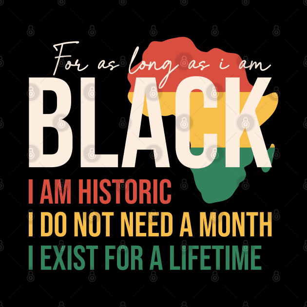 I'm Historic Black History Month Gift by BadDesignCo