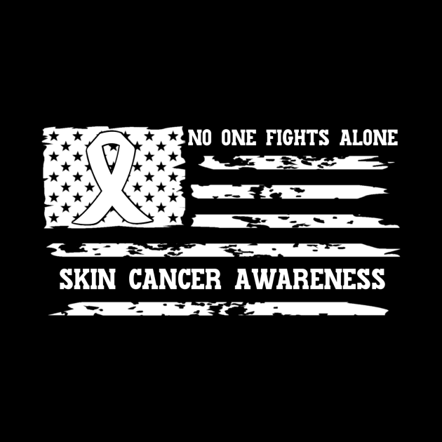 No One Fights Alone Skin Cancer Awareness by Geek-Down-Apparel