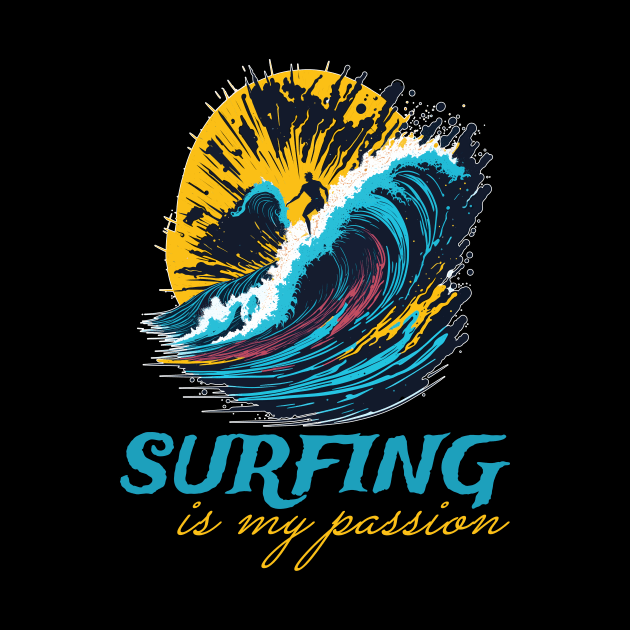 Surfing Is My Passion And Man Surfer by funfun