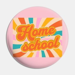 Groovy Homeschool Pin