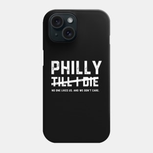 Philly Till I Die (white) Phone Case