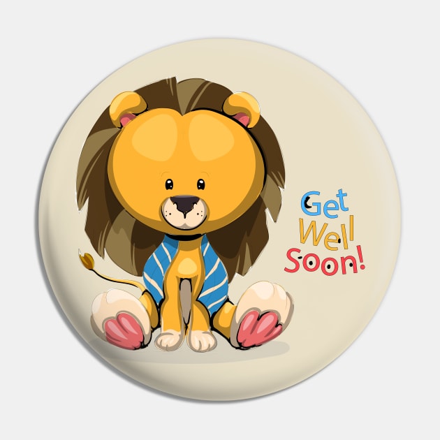 Get Well Soon Cute Lion Pin by Mako Design 