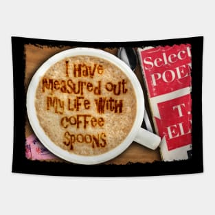 Afternoons And Coffee Spoons TS Eliot Tapestry