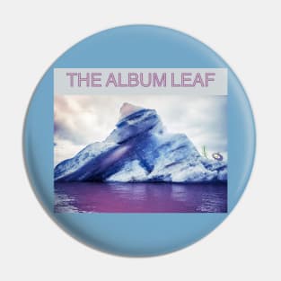 The Album Leaf Pin