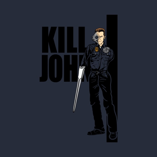 Kill John by Daletheskater