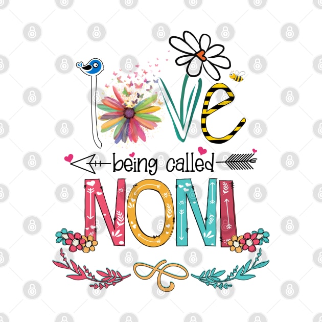 Love Being Called Noni Happy Mother's Day by KIMIKA