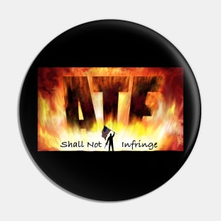 Shall not infringe Pin