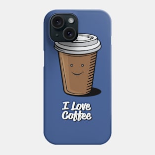 I Love Coffee Phone Case