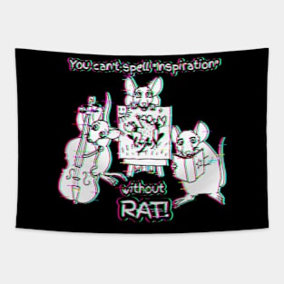 Can't Spell Inspiration Without Rat (Glitched Version) Tapestry