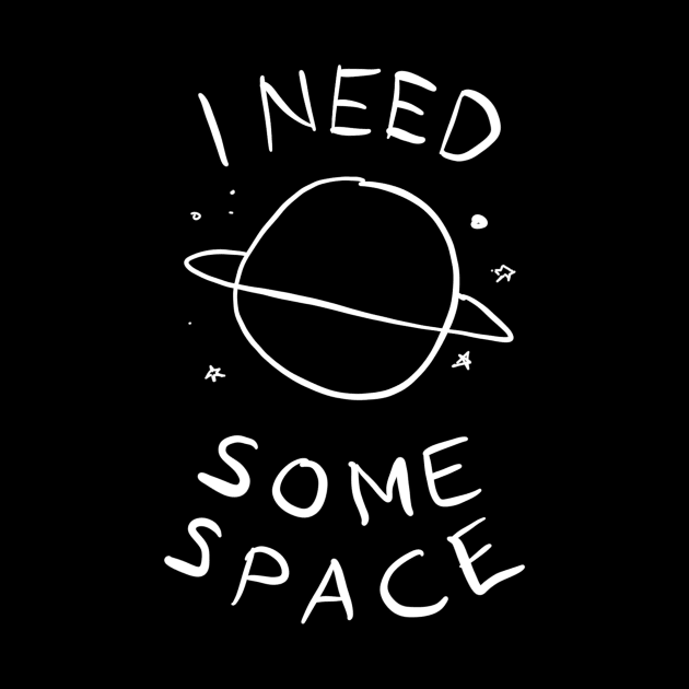 I Need Some Space by VintageArtwork