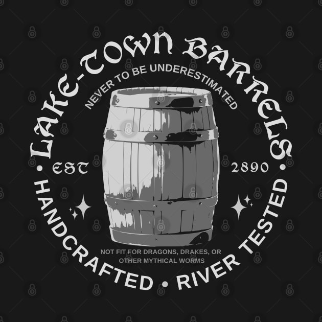 Lake-Town Barrels - Highest of Quality by Zelda
