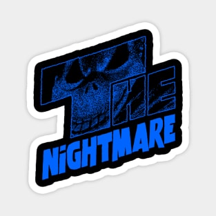 The Nightmare Magnet