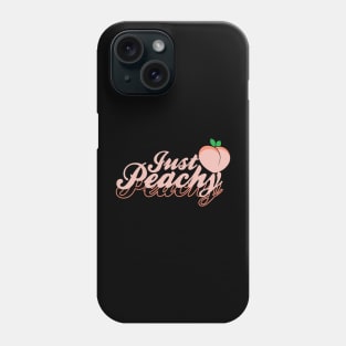 Just Peachy Phone Case