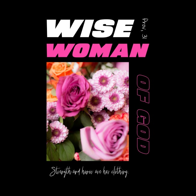 Wise Woman of God by ShopTheWay