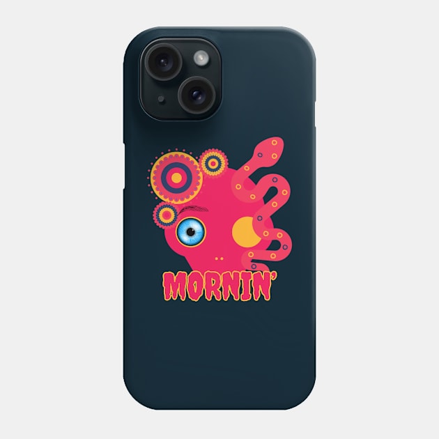 Mornin’ Phone Case by HighwayForSouls