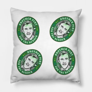 Another Pint for the Bender Please! - It's a Sin- St. Patricks Day 2021 Pillow