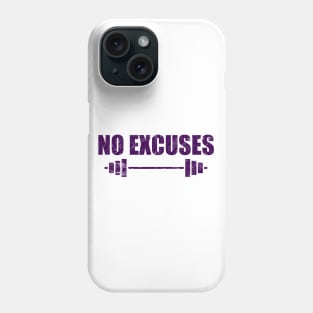 No Excuses - Gym Motivation Fitness Phone Case