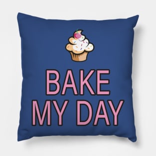 bake my day 1 Pillow