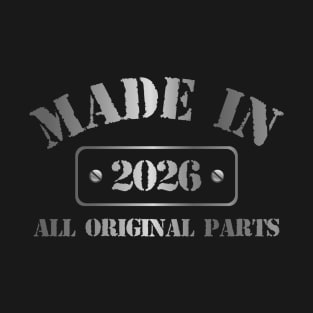 Made in 2026 T-Shirt