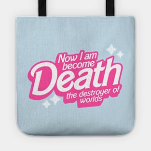 Barbie destroyer of worlds Tote