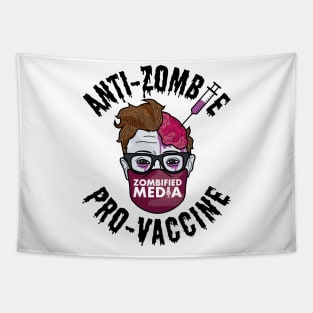 Pro-Vaccine Anti-Zombie -- Black Text Tapestry