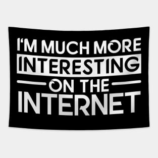 Interesting on the Internet Tapestry