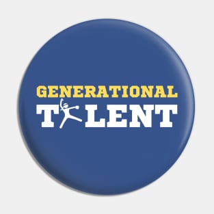 Generational Talent - Fastpitch Pin