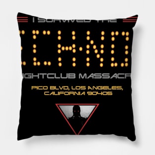 "I SURVIVED THE TECH NOIR 2" Pillow