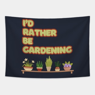 Rather be gardening Tapestry